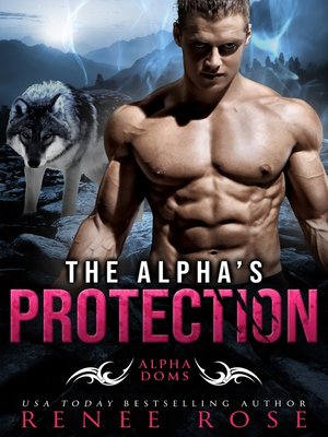 cover image of The Alpha's Protection